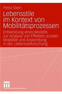 Lebensstile im Kontext von Mobilitätsprozessen