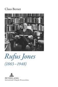 Rufus Jones (1863-1948)