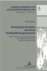 Werbung Fuer Produkte Mit Einem Suchtgefaehrdungspotential
