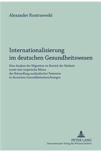 Internationalisierung Im Deutschen Gesundheitswesen