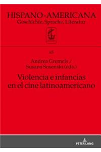 Violencia e infancias en el cine latinoamericano