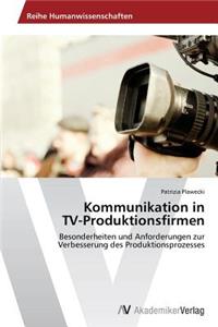 Kommunikation in TV-Produktionsfirmen