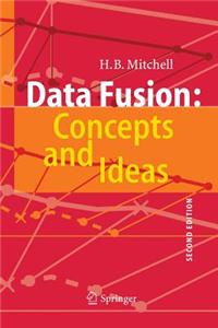 Data Fusion: Concepts and Ideas