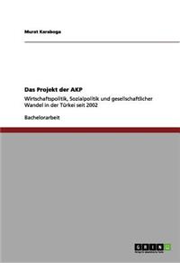Das Projekt der AKP