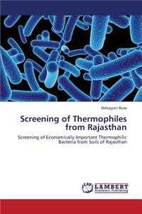 Screening of Thermophiles from Rajasthan