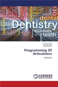 Programming of Articulators