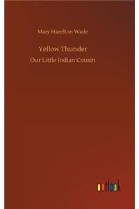 Yellow Thunder