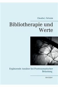Bibliotherapie und Werte