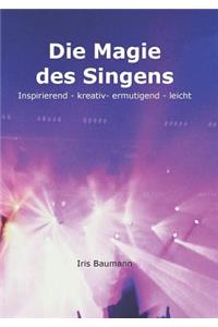 Die Magie des Singens