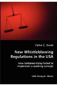 New Whistleblowing Regulations in the USA