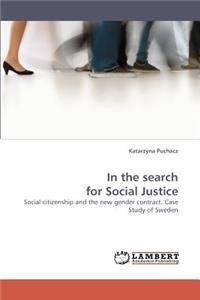 In the search for Social Justice