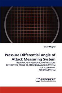 Pressure Differential Angle of Attack Measuring System