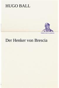 Der Henker Von Brescia