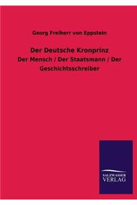 Der Deutsche Kronprinz