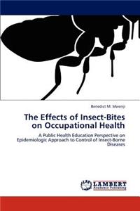 Effects of Insect-Bites on Occupational Health