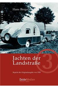 Jachten der Landstraße