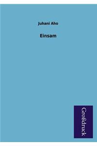 Einsam