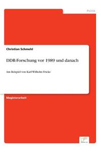 DDR-Forschung vor 1989 und danach