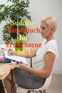 Sudoku-Rätselbuch für Erwachsene Bd. 1