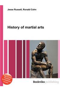 History of Martial Arts