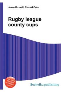 Rugby League County Cups