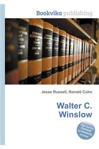 Walter C. Winslow