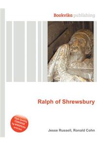 Ralph of Shrewsbury