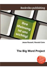The Big Word Project