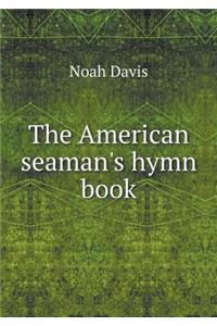 The American Seaman's Hymn Book