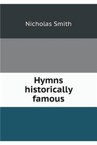 Hymns Historically Famous