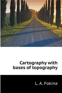 Mapping the Basics of Topography