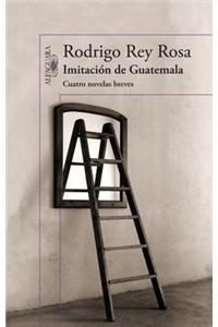 Imitacion de Guatemala = Imitation of Guatemala