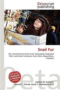 Snail Fur