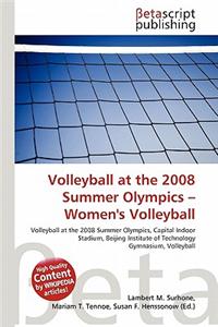 Volleyball at the 2008 Summer Olympics - Women's Volleyball