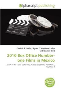 2010 Box Office Number-One Films in Mexico