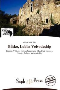 Bilsko, Lublin Voivodeship