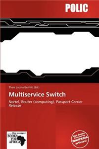 Multiservice Switch
