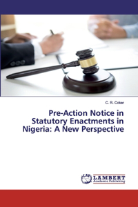 Pre-Action Notice in Statutory Enactments in Nigeria