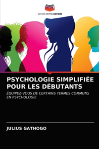 Psychologie Simplifiée Pour Les Débutants