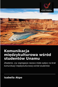Komunikacja miedzykulturowa wsród studentów Unamu