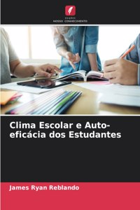 Clima Escolar e Auto-eficácia dos Estudantes