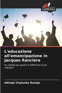 L'educazione all'emancipazione in Jacques Rancière