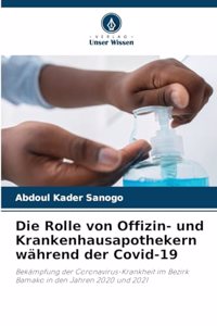Rolle von Offizin- und Krankenhausapothekern während der Covid-19
