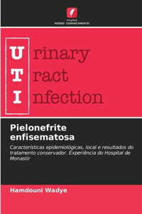 Pielonefrite enfisematosa
