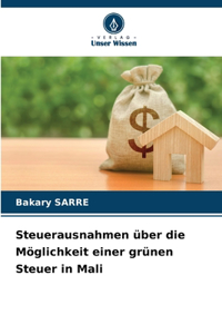 Steuerausnahmen über die Möglichkeit einer grünen Steuer in Mali