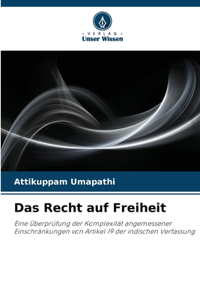 Das Recht auf Freiheit