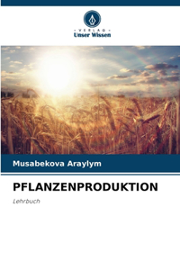 Pflanzenproduktion