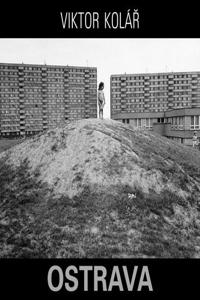 Viktor Kolár: Ostrava