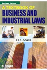 A Textbook of Business and Industrial Laws