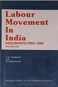 Labour Movement in India : I